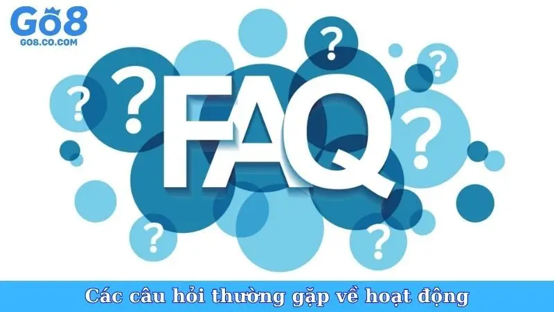 Các câu hỏi thường gặp về hoạt động ánh sáng cho em GO8