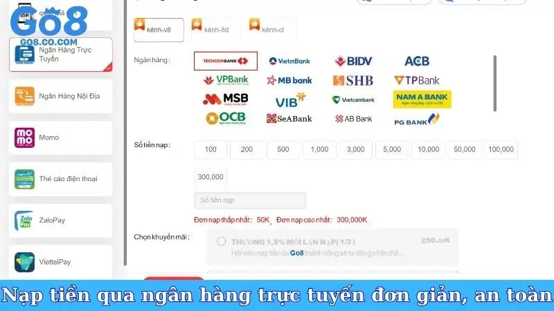 Nạp tiền qua ngân hàng trực tuyến đơn giản, an toàn